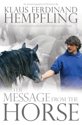The Message from the Horse foto