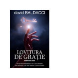 Lovitura de gratie - David Baldacci