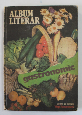 ALBUM LITERAR GASTRONOMIC , 1983 foto
