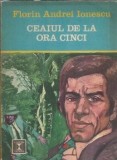 Ceaiul de la ora cinci - Florin Andrei Ionescu