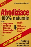 Afrodiziace naturale Florentina Pavel carte noua anticariat stare buna stare buna