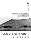 Imagini si cuvinte. Scrieri alese/Dan Er. Grigorescu Negropontes, Vremea