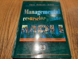 MANAGEMENTUL RESURSELOR UMANE - Maria Moldovan-Scholz - 2000, 358 p.