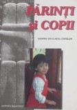 Parinti si copii, vol. I. Despre educatia copiilor. Abordare teologica, duhovniceasca si psihologica - Simeon Kraiopoulos