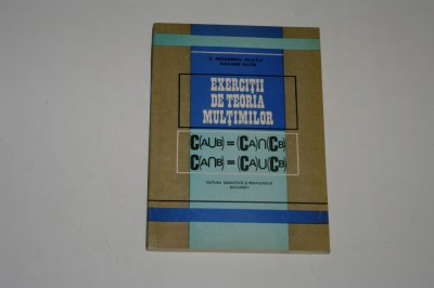 Exercitii de teoria multimilor - Georgescu -Buzau foto