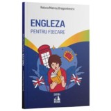 Engleza pentru fiecare - Raluca Matros Dragomirescu