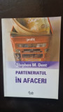 Parteneriatul in afaceri - Stephen M. Dent