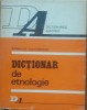ROMULUS VULCANESCU - DICTIONAR DE ETNOLOGIE ( TERMINOLOGIE PERSONALITATI)