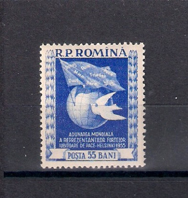 ROMANIA 1955 - ADUNAREA MONDIALA PENTRU PACE, HELSINKI, MNH - LP 384 foto