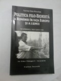POLITICA FILO-SIONISTA A ROMANIEI IN FATA EUROPEI SI A LUMII - CORNEL DAN NICULAE