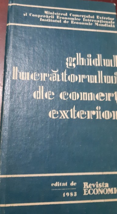 GHIDUL LUCRATORULUI DE COMERT EXTERIOR