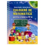 Culegere de matematica pentru clasa a 4-a - Simona Grujdin