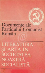 Documente ale Partidului Comunist Roman. Activitatea ideologica si politica-educativa foto