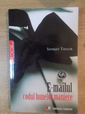 E-MAILUL CODUL BUNELOR MANIERE de SHIRLEY TAYLOR foto