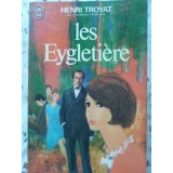 LES EYGLETIERE-HENRI TROYAT-230545