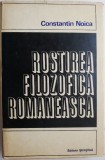 Rostirea filozofica romaneasca &ndash; Constantin Noica