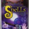 THE ULTIMATE BOOK OF SPELLS , A COMPLETE GUIDE TO USING MAGIC TO IMPROVE YOUR LIFE AND THE WORLD AROUND YOU by PAMELA J. BALL , 2007