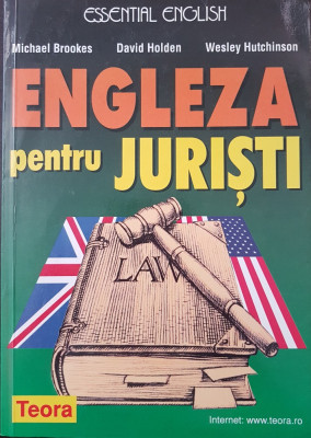 Essential English ENGLEZA PENTRU JURISTI - Brookes, Holden foto