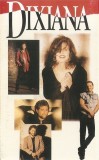 Dixiana - Dixiana, Caseta audio