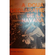A DOUA DECLARATIE DE LA HAVANA