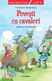 Cumpara ieftin Povești cu cavaleri. Carte cu pictograme. Citesc cu ajutor (Nivelul 1) - Paperback brosat - *** - Litera mică