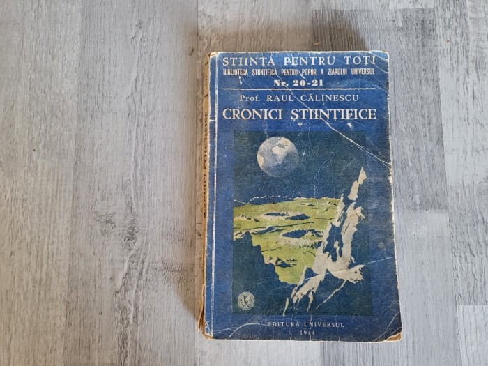 Cronici stiintifice de Raul Calinescu