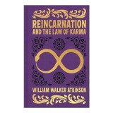 Reincarnation and the Law of Karma