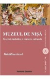 Muzeul de nisa - Madalina Iacob