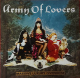 Army Of Lovers &ndash; Massive Luxury Overdose, LP, Germany, 1991, stare f. buna (VG)