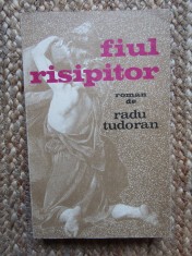 RADU TUDORAN - FIUL RISIPITOR foto