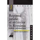 Regimul juridic al strainilor din Romania - 2001 - Madalina Virginia Antonescu (xx664)