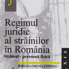 Regimul juridic al strainilor din Romania