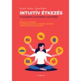 Intuit&iacute;v &Eacute;tkez&eacute;s - Forradalmi antidi&eacute;ta-szeml&eacute;let
