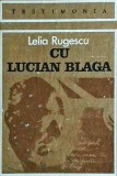 Lelia Rugescu - Cu Lucian Blaga
