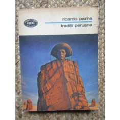 TRADITII PERUANE-RICARDO PALMA