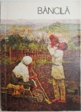 Bancila &ndash; Ruxandra Dreptu - Carte Istoria Artei