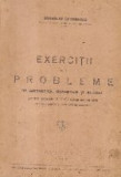 Exercitii si probleme de aritmetica, geometrie si algebra pentru primele patru clase secundare (Editie 1946)