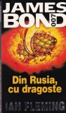 Ian Fleming - Din Rusia, cu dragoste