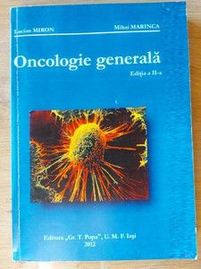 Oncologie generala- Lucian Miron, Mihai Marinca