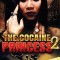 The Cocaine Princess 2