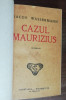 Myh 50f - Iacob Wassermann - Cazul Maurizius - editie interbelica