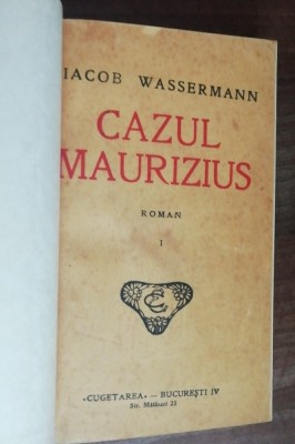 myh 50f - Iacob Wassermann - Cazul Maurizius - editie interbelica foto