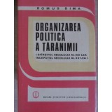ORGANIZAREA POLITICA A TARANIMII (SFIRSITUL SEC. AL XIX-LEA INCEPUTUL SEC. XX-LEA)-ROMUS DIMA-108213