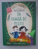 In coada de peste - Sally Gardner