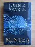 John Searle - Mintea. O scurta introducere in filosofia mintii