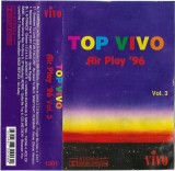 Various - Top Vivo Air Play'96, Caseta audio