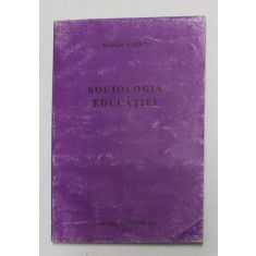 SOCIOLOGIA EDUCATIEI de ACULIN CAZACU , 1992