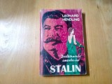 DESTAINUIRILE AMANTEI LUI STALIN - Leonard Hendling - Editura Moldova, 435 p.