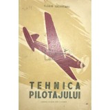 Florin Suceveanu - Tehnica pilotajului (Editia: 1953)