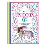 My Unicorn and Me Jurnal pentru Copii cu Unicorni si Peste 50 de Activitati - Carte Picture Book